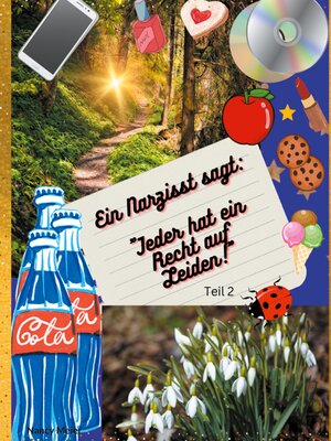 cover image of Ein Narzisst sagt--"Jeder hat ein Recht auf Leiden!"